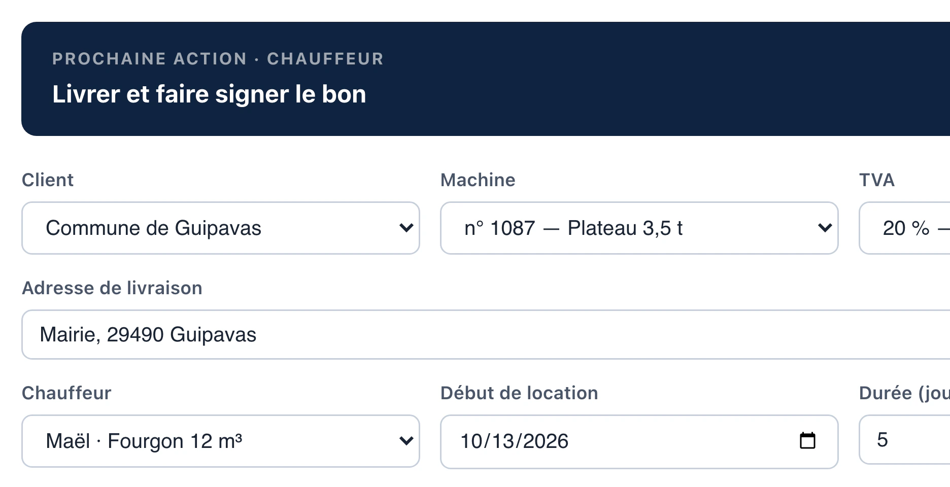 Fiche location : prochaine action « Livrer et faire signer le bon » pour le chauffeur, adresse de livraison, et chauffeur affecté avec son véhicule.